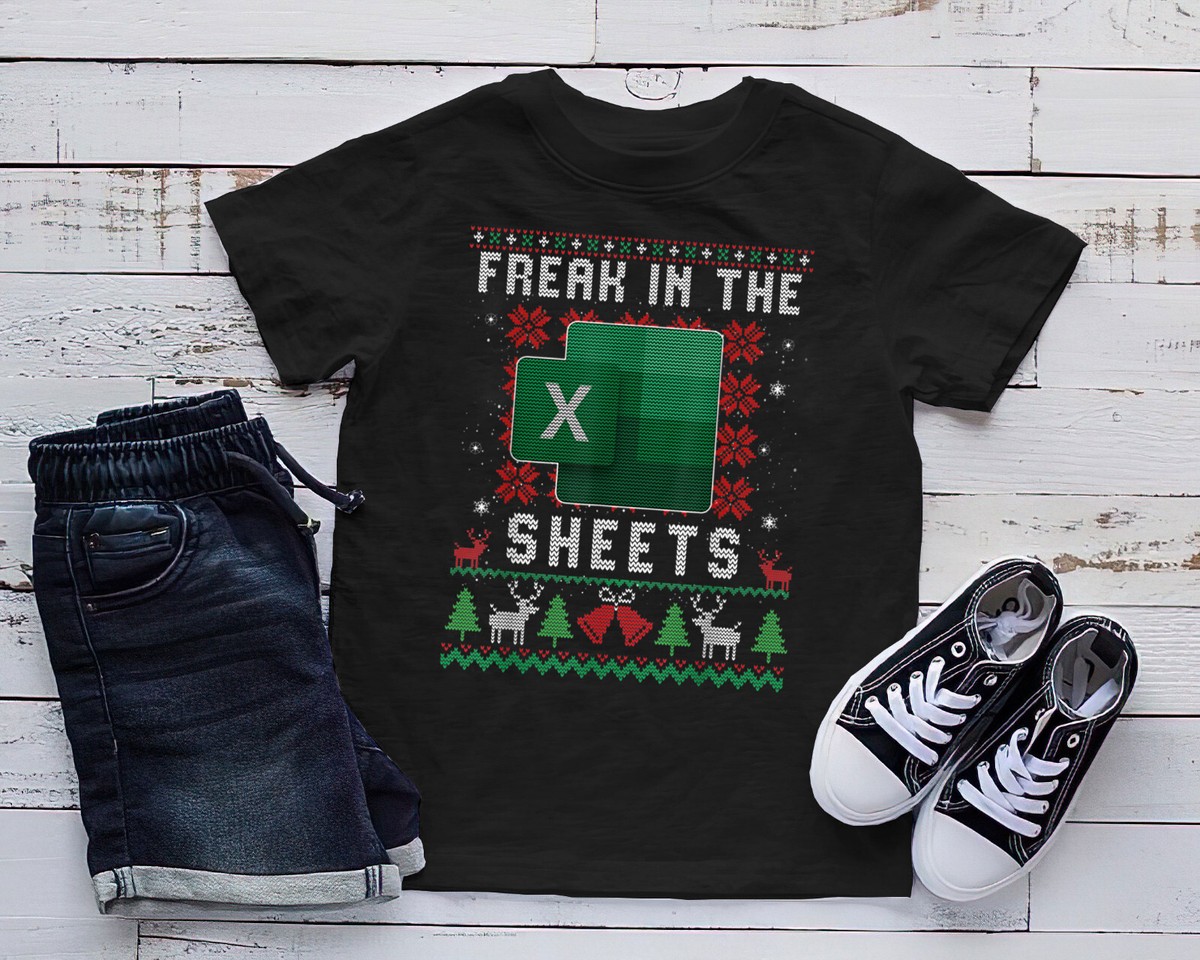 Freak In The Sheets Excel Ugly Christmas Sweater T-Shirt | eBay