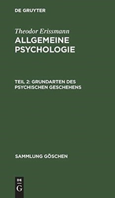 Erismann - Grundarten des psychischen Geschehens - New hardback or cas - X555z