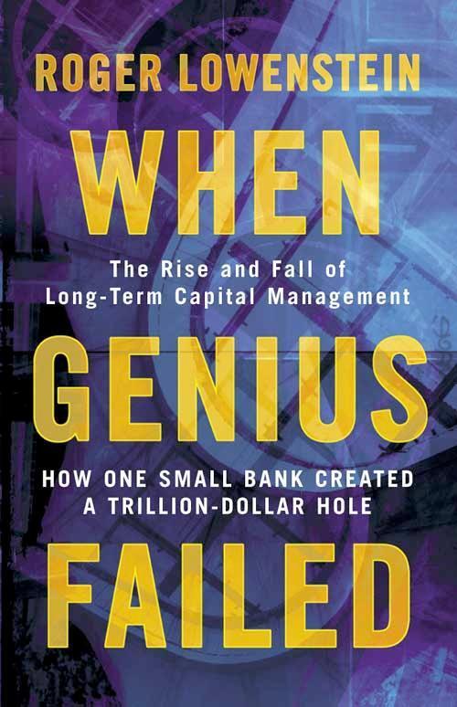 Thumbnail - When Genius Failed Roger Lowenstein