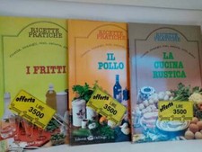 Lotto 3 fascicoli di cucina RICETTE PRATICHE fritti, il pollo, cucina rustica