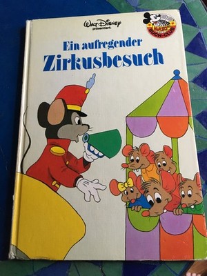Micky`s Buch Club - Walt Disney präsentiert: ein aufregender Zirkusbesuch