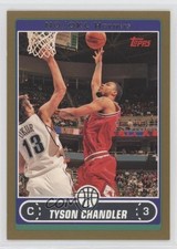 2006-07 Topps Gold 33/500 Tyson Chandler #170 00am