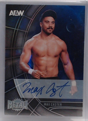 2025 UPPER DECK METAL UNIVERSE MAX CASTER AUTO #95 AEW MSK