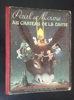 Paul et Moune au chateau de la danse Roger Segui BON ETAT - Photo 1/4