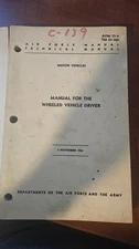 Vietnam Era TM 21-305 Motor Vehicles Manual For The Wheeled Vehicle Driver 1965
