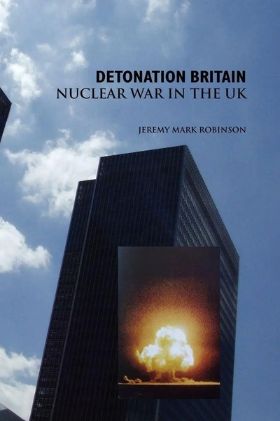 Jeremy Mark Robinson | Detonation Britain | Taschenbuch | Englisch (2008)-image