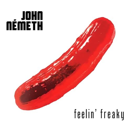 John Nemeth - Feelin' Freaky - Cd - G1398Z-image