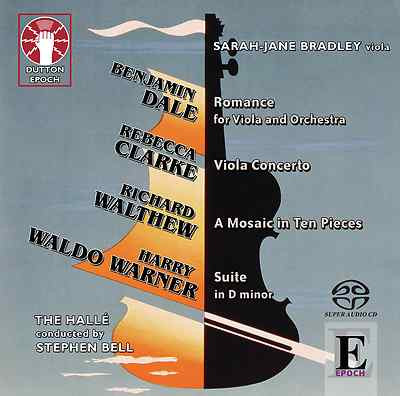 Benjamin Dale: Romance for Viola and Orchestra/Rebecca Clarke:Viola Concerto etc