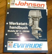 Evinrude Outboards Werkstatthandbuch 1991  Modell 90° V-Cross, 85-115, 155