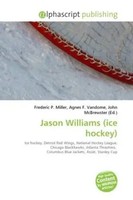 Frederic P. Miller (U. A.) | Jason Williams (Ice Hockey) | Taschenbuch (2026)