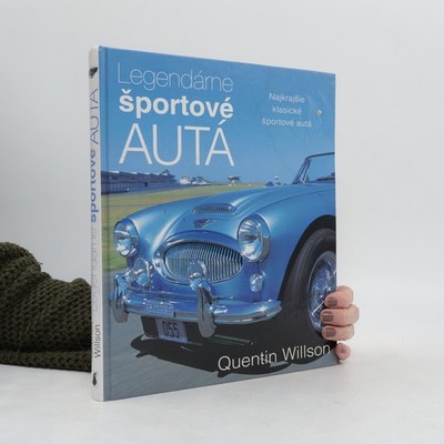 Legendárne športové autá  |  Quentin Willson