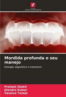 Mordida Profunda E Seu Manejo Etiologia, DiagnóStico E Tratamento Shakti (U. A.)