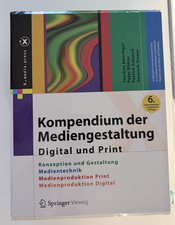 Kompendium der Mediengestaltung Digital und Print | 6. Auflage