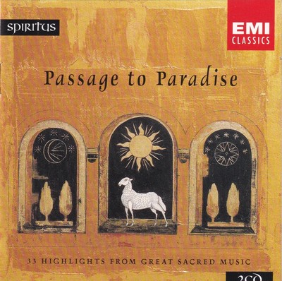 Passage to Paradise: 33 Highlights from Great Sacred Music