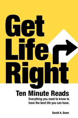 Get Life Right - paperback Dunn, David A