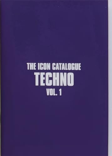 The Icon Catalogue Techno Vol. 1 (The Icon Catalogue Series) - Image 3