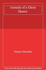 Journals of a Ghost Hunter,