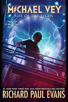 Michael Vey 2: Rise of the Elgen - Evans, Richard Paul