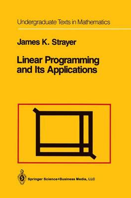 Lineare Programmierung und ihre Anwendungen - 9781461269823