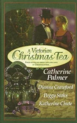 A Victorian Christmas Tea Hardcover Catherine Palmer
