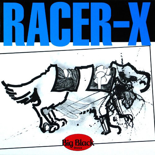 Big Black Racer-X (Vinyl LP) 12" EP