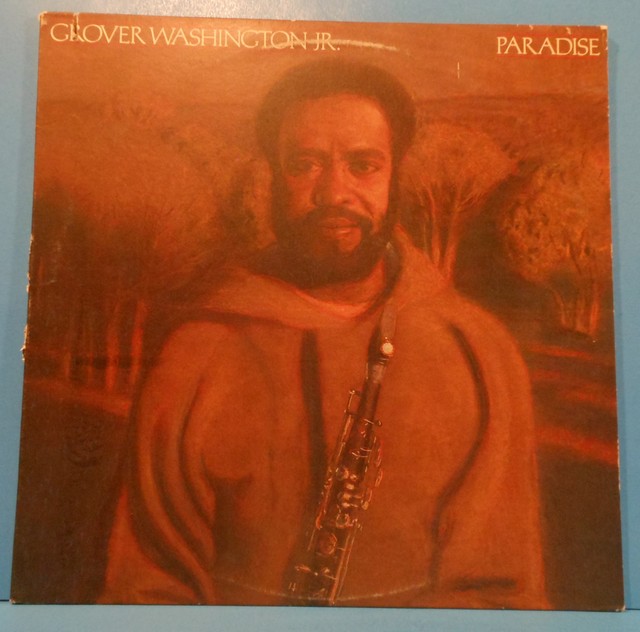 GROVER WASHINGTON JR PARADISE LP '79 ORIGINAL PRESS GREAT ...