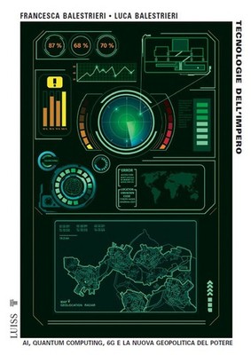Empire Technology. KI, Quantencomputing, 6G und die neue Geopolitik d...