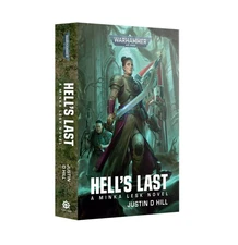 WARHAMMER 40,000 MINKA LESK: HELL'S LAST - PAPERBACK NOVEL (ENGLISH) BL3279 NEW