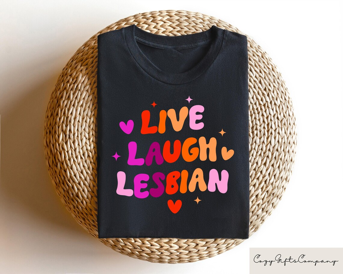 Retro Live Laugh Lesbian T-Shirt - Soft LGBTQ Pride Apparel