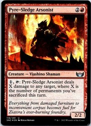 Pyre-Sledge Arsonist 118/281 Streets of New Capenna Foil