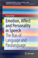 Emotion, Affect And Personality In Speech Swati Johar