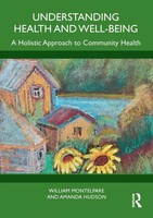 Understanding Health And Well-Being | A Holistic Approach To Community Health