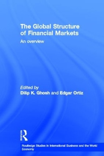 The Global Structure of Financial Markets - 9780415135498