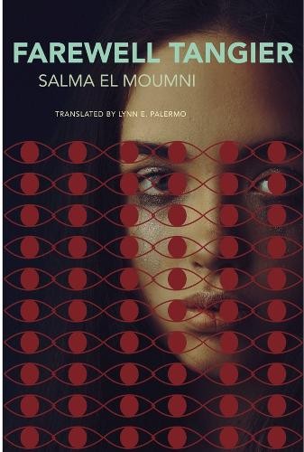 Farewell Tangier by Salma El Moumni PAPERBACK - Image 2