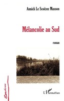 Annick Le ScoëZec Masson | MéLancolie Au Sud | Taschenbuch | FranzöSisch (2020)
