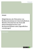 MöGlichkeiten Der PräVention Von Rechtsextremismus In UnterrichtsfäChern. Welche