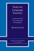 Tasks For Language Teachers A Resource Book For Training And Development Parrott