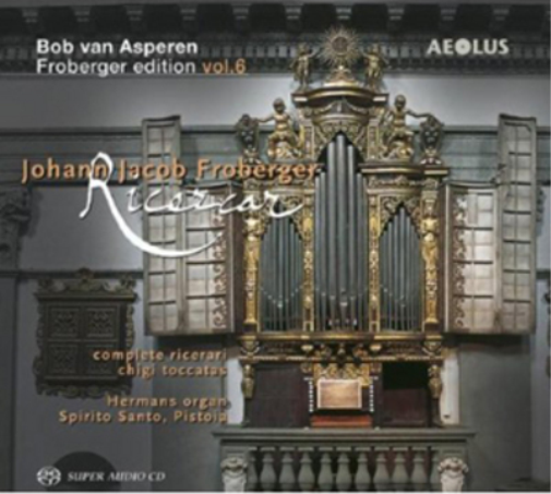 Johann Jacob Froberger Johann Jacob Froberger: Ricercar (CD) Hybrid