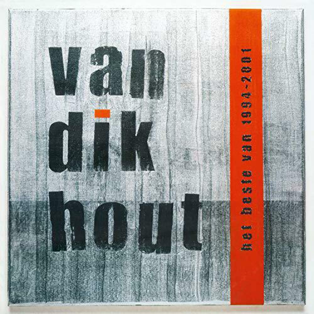 Новый альбом Van Dik Hout - Het Beste Van 1994 - 200 [Цветной винил] на пластинке