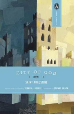 City of God (Image Classics) - Paperback By Augustine, St. - GOOD