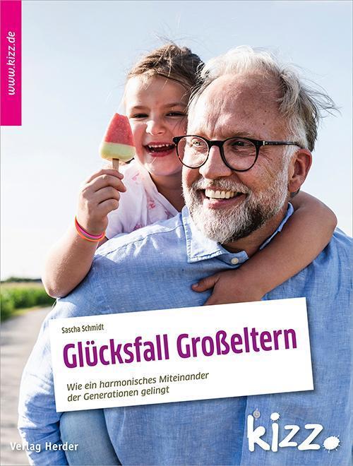 Thumbnail - Glücksfall Großeltern Sascha Schmidt 9783451008672