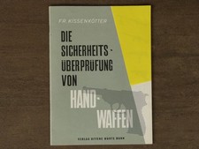 BUNDESWEHRBWDIE SICHERHEITS&Uuml;BERPR&Uuml;FUNG VON HANDWAFFENG3MG1/MG3MP2P1SIG P1
