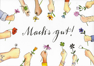 POSTKARTE / MACH'S GUT / HÄNDE MIT BLUMEN / KATJA JÄGER / GRÄTZ VERLAG