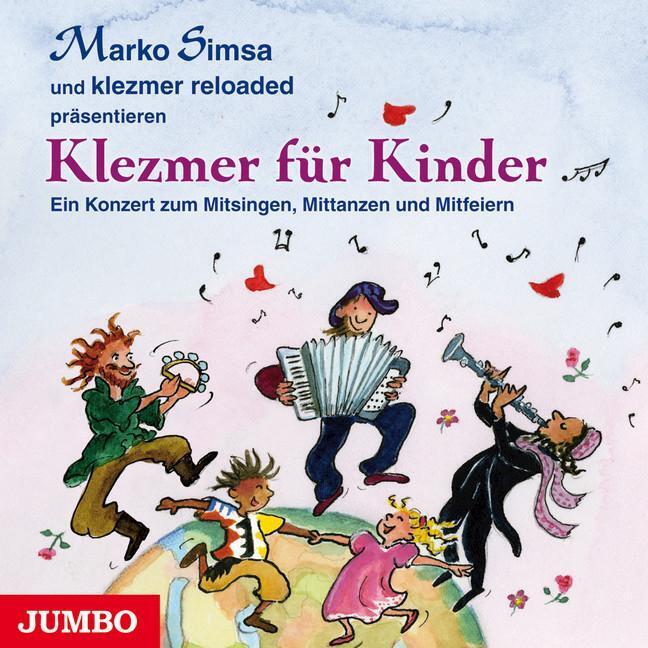Thumbnail - Marko Simsa Und Klezmerreloaded Präsentieren: Klezmer Für Kinder |