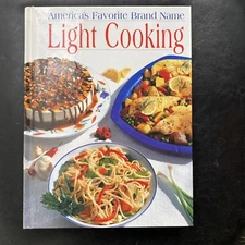 Cook Book America's Favorite Brand Name LIGHT COOKING Hardcover