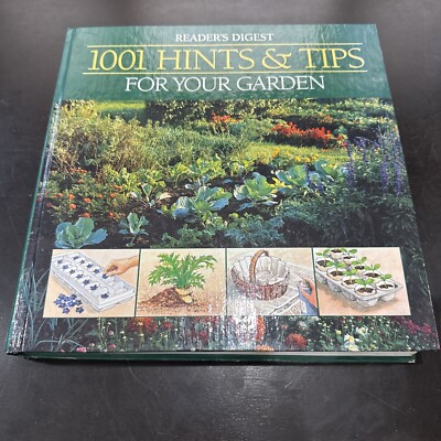 1001 Hints and Tips for Your Garden by Reader's Digest Editors (1996, Hardcover)