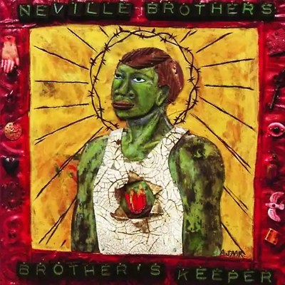 Neville Brothers - Brother'S Keeper