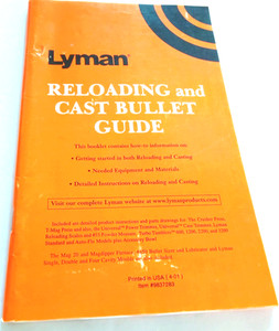 Lyman RELOADING and CAST BULLET GUIDE ~ Detailed Instructions ~ Paperback