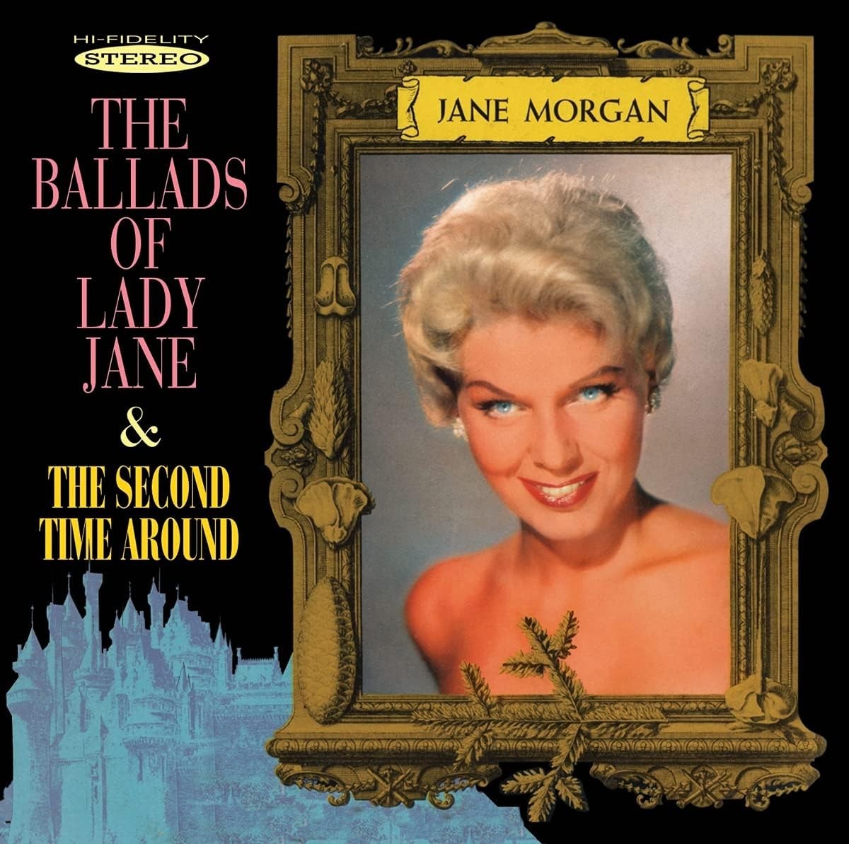 Jane Morgan The Ballads Of Lady Jane/The Second Time Around 2on1 CD NEW 2011