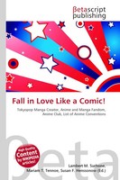 Lambert M. Surhone (U. A.) | Fall In Love Like A Comic! | Taschenbuch | Englisch